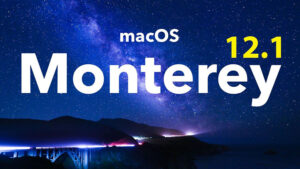 سیستم عامل macOS Monterey 12.1