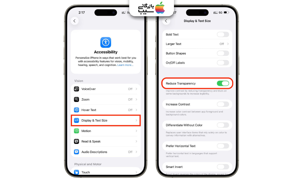 تصویر آیفون در صفحه Accessibility با نمایش گزینه Reduce Transparency. برای غیرفعال‌سازی افکت Liquid Glass در iOS 26.1