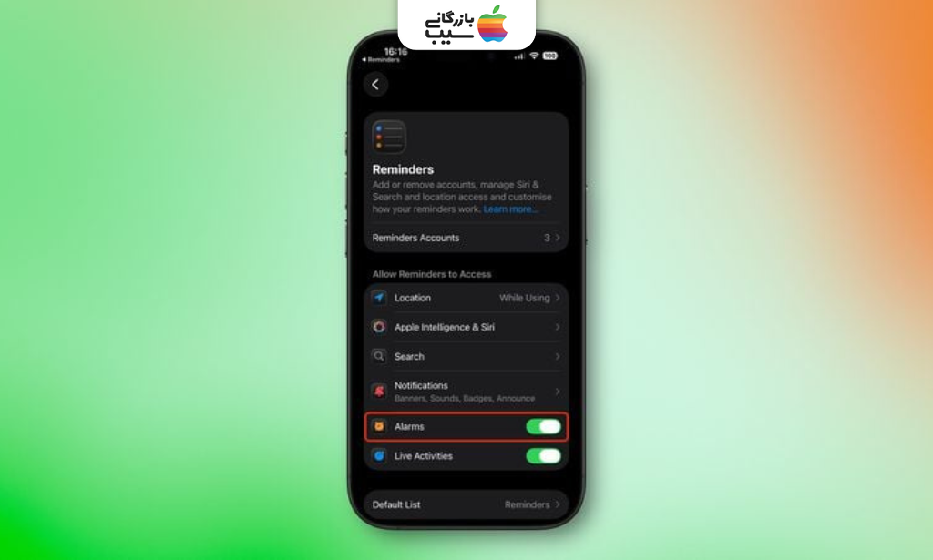 تصویری از مراحل فعال‌سازی دسترسی آلارم برای Reminder