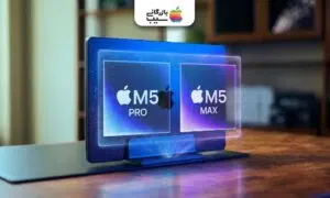 مقایسه بصری تراشه‌های اپل M5 Pro و M5 Max