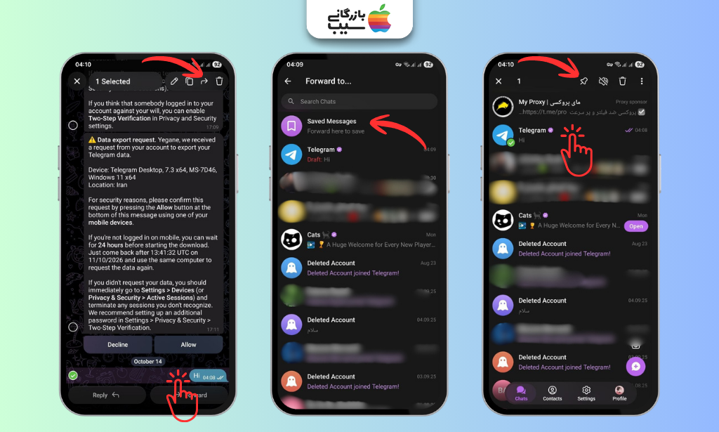 مراحل فوروارد پیام تلگرام به Saved Messages و مشاهده گزینه سنجاق کردن گفتگو در فهرست چت‌ها